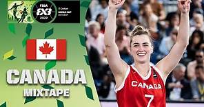 The Best of Canada 🇨🇦 | Women | Crelan FIBA 3x3 World Cup 2022