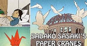 The Story of Sadako Sasaki and the Thousand Paper Cranes