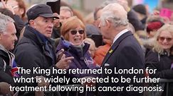 King returns to London for expected cancer treatment