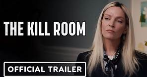 The Kill Room - Official Trailer (2023) Uma Thurman, Samuel L. Jackson, Maya Hawke