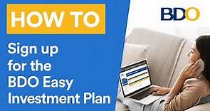 BDO Easy Investment Plan - Sign up in 5 Simple Steps
