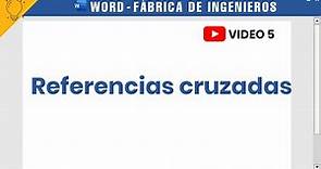 Referencias cruzadas |Word 5| 💡Fábrica de Ingenieros