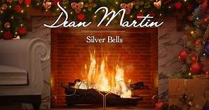 Dean Martin - Silver Bells (Fireplace Video - Christmas Songs)