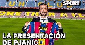 🤝 Así ha sido LA PRESENTACIÓN de MIRALEM PJANIC con el FC Barcelona 🔵🔴