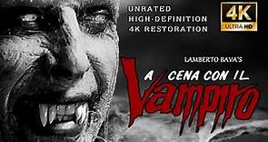 A CENA COL VAMPIRO · DINNER WITH A VAMPIRE · Full Film · 4K remaster HD / Lamberto Bava 1988