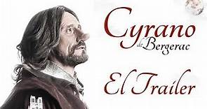 Cyrano de Bergerac - El Trailer