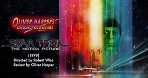 STAR TREK: The Motion Picture (1979) Retrospective / Review (RE-UPLOAD)