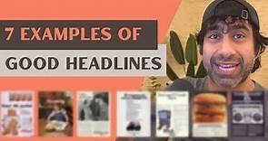 7 examples of good headlines