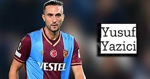 Yusuf Yazici | Skills and Goals | Highlights