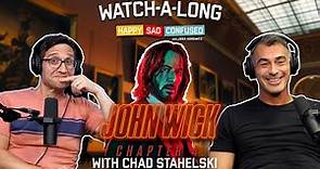 JOHN WICK CHAPTER 4 with Chad Stahelski I Watchalong