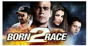 born to race full movie