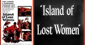 Island Of Lost Women - 1959