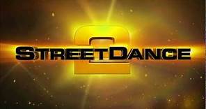 Street Dance 2 - Trailer italiano