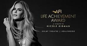 49th AFI Life Achievement Award: A Tribute to Nicole Kidman
