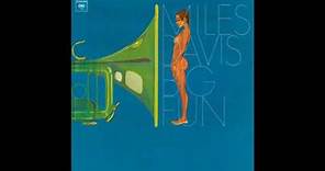 Miles Davis - Big Fun (1974) (Full Album)