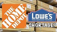Lowe’s and Home Depot’s Lumber shortage
