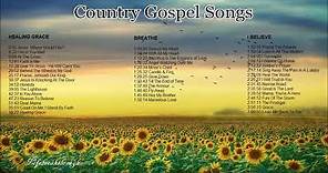 Country Gospel Songs - Lifebreakthrough
