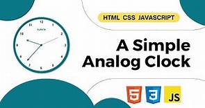 Creating a Basic Analog Clock with HTML, CSS, and JavaScript