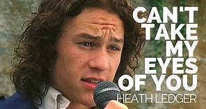 Heath Ledger Sings "can't take my eyes off you".
