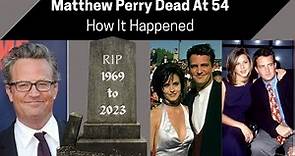 Matthew Perry Why it happened and why you need to know!