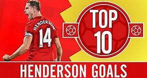 TOP 10: Jordan Henderson's best Liverpool FC goals