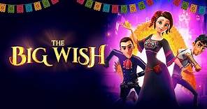 The Big Wish | UK Trailer