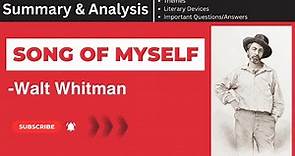 Song of Myself by Walt Whitman Summary, Analysis, Themes & Questions Answers