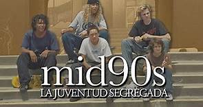 Mid90s: La Juventud Segregada | Análisis | Daniel G de Gómez