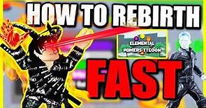 HOW TO REBIRTH SUPER FAST FOR ABILITIES | [🌋LAVA] Elemental Powers Tycoon