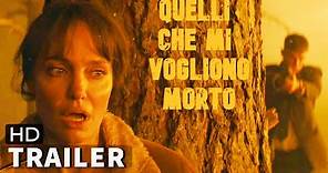 Quelli Che Mi Vogliono Morto | Trailer ITA (2021) Film Thriller con Angelina Jolie