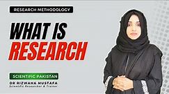 What is Research || Scientific Meaning | Basic Research Methods & Research Process || Urdu/Hindi