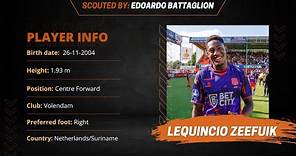 Lequincio Zeefuik - Volendam - Player Report