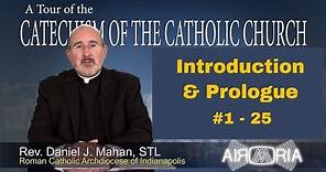 CCC 1 - Catechism Tour #1 - Introduction & Prologue (Series is Complete)