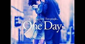 We Had Today - Rachel Portman (One Day OST)