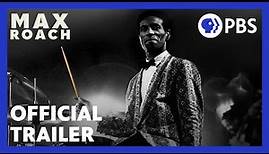 Max Roach: The Drum Also Waltzes | Official Trailer | American Masters | PBS