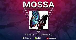 Mossa - Pepele Ft. Suviano (Audio)