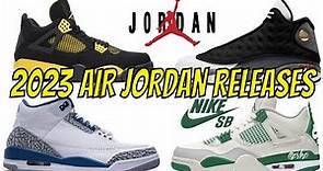 2023 Air Jordan Release Dates Febuary - May