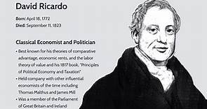 Who Is David Ricardo and What Is He Famous For?