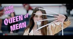 LEAH JANAE - QUEEN OF MEAN (OFFICIAL MUSIC VIDEO)