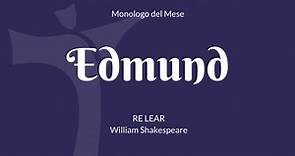 Il monologo di Edmund da "Re Lear" di Shakespeare
