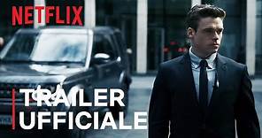 Bodyguard | Trailer ufficiale | Netflix Italia