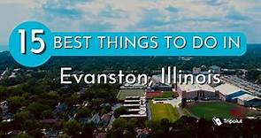 Things to do in Evanston, Illinois