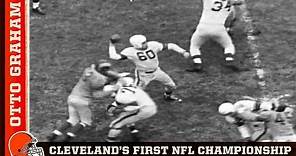 Otto Graham Leads Cleveland to Their First NFL Championship | Browns Throwback