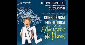 Consciência Fonológica com Artur Gomes de Moraes | Educação Adventista SP