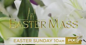 Livestream Easter Sunday Mass at St. Patrick’s Cathedral