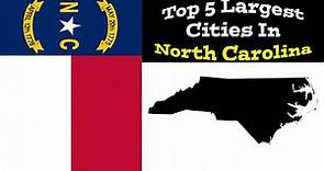 Top 5 Biggest Cities In North Carolina | Population & Metro | 1900-2020