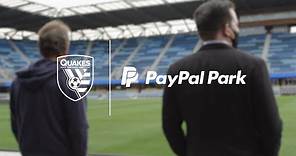 The San Jose Earthquakes Introduce PayPal Park