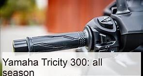 Yamaha Tricity 300 2020 test, prova, prezzo, velocità massima - Anteprima, Prova e Foto - Dueruote