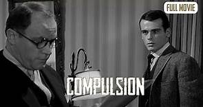 Compulsion | English Full Movie | Crime Drama Biography