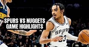San Antonio Spurs Highlights vs. Denver Nuggets | 3.15.2024